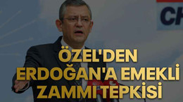 Özgür Özel'den Erdoğan'a emekli zammı tepkisi